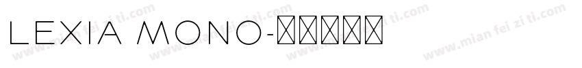 lexia mono字体转换